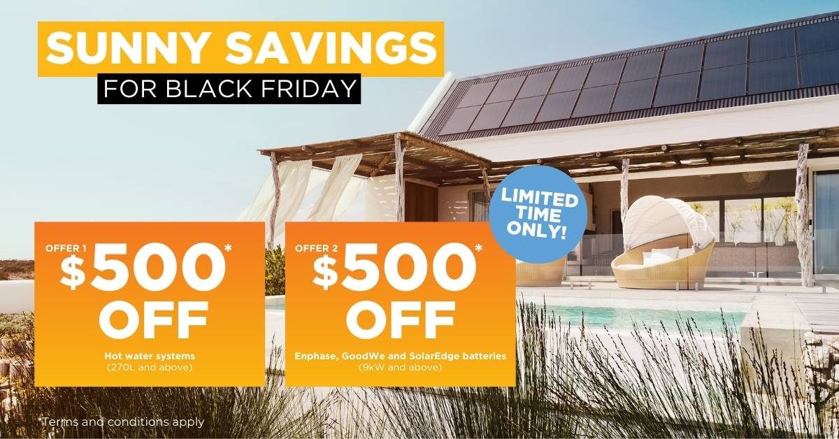 Solahart Black Friday Sale 2024 - save an extra $500 on selected solar products